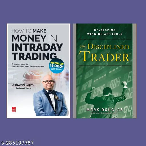 THE DISCIPLINED TRADER +  TO MAKE MONEY IN INTRADAY TRADING