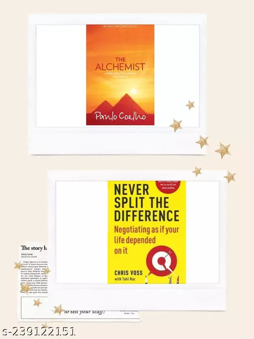 THE ALCHEMIST  + NEVER SPILIT THE DIFFERENCE