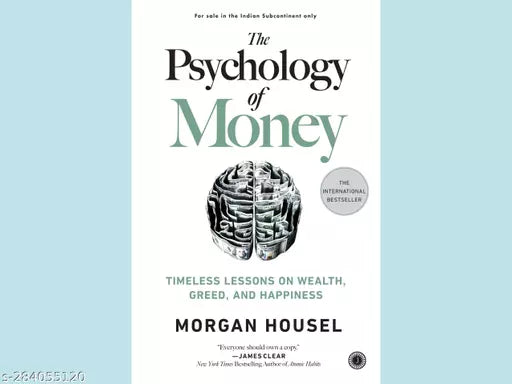 PSYCHOLOGY OF MONEY BY MORGAN HOUSEL