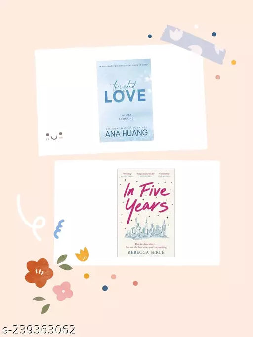 TWISTED LOVE + IN FIVE YEARS