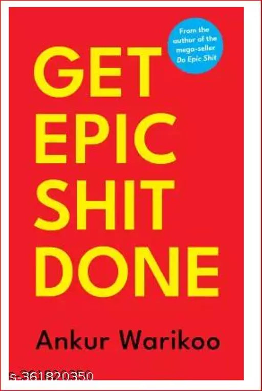 Get Epic Shit Done Book by Ankur Warikoo