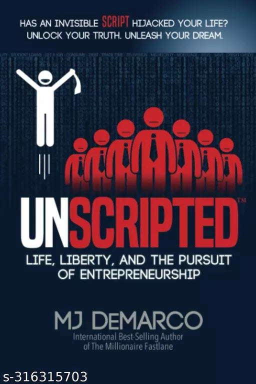 UNSCRIPTED: Life  Liberty  and the Pursuit of Entrepreneurship (English  Paperback  MJ DeMarco)