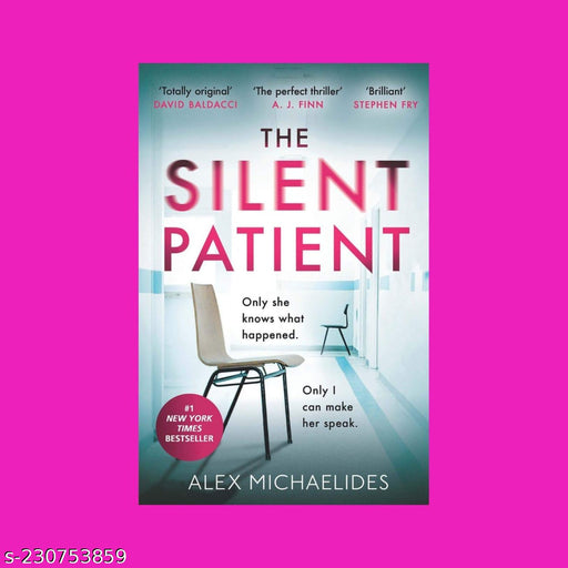 THE SILENT PATIENT Paperback – 15 July 2019 by Alex Michaelides  (Author)