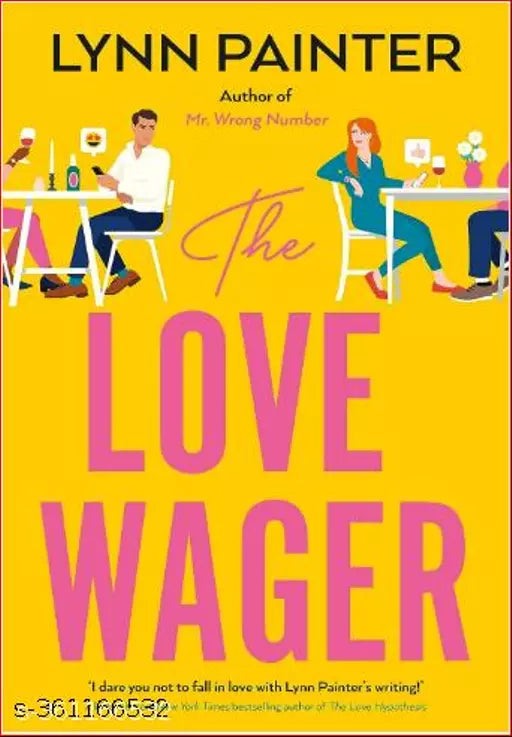 The Love Wager: The addictive fake dating romcom from the author of Mr Wrong Number Kindle Edition