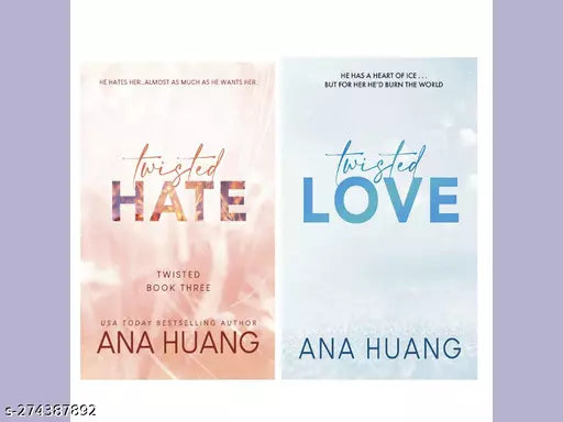 TWISTED HATE BY ANA HUANG + TWISTED LOVE BY ANA HUANG