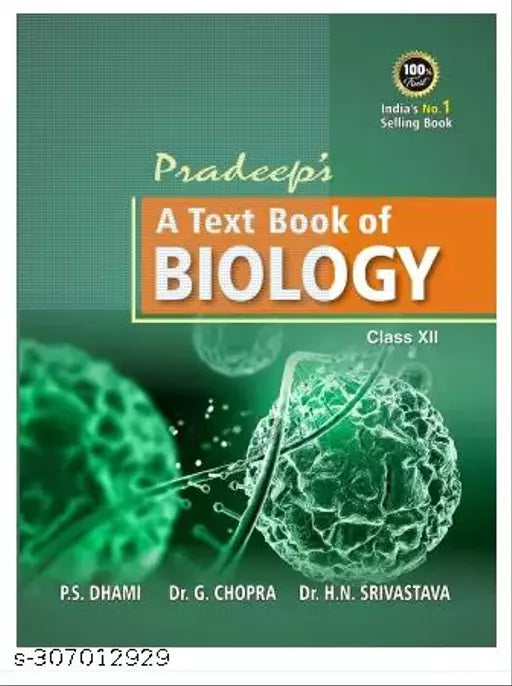 Pradeep's A Text Book Of Biology For Class 12 - Examination 2021-22  (paperpack  Pardeep)