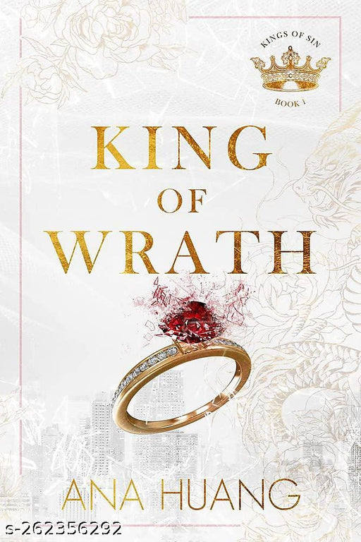 King of Wrath: from the bestselling author of the Twisted series (Kings of Sin)