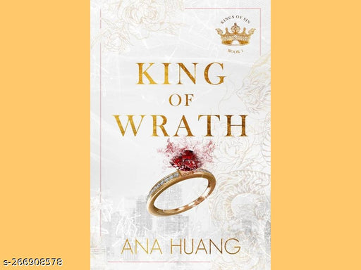 KING OF WRATH BY ANA HUANG