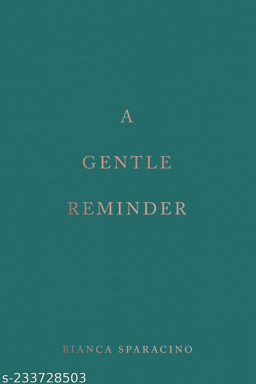 A Gentle Reminder by Bianca Sparacino (English  Paperback)