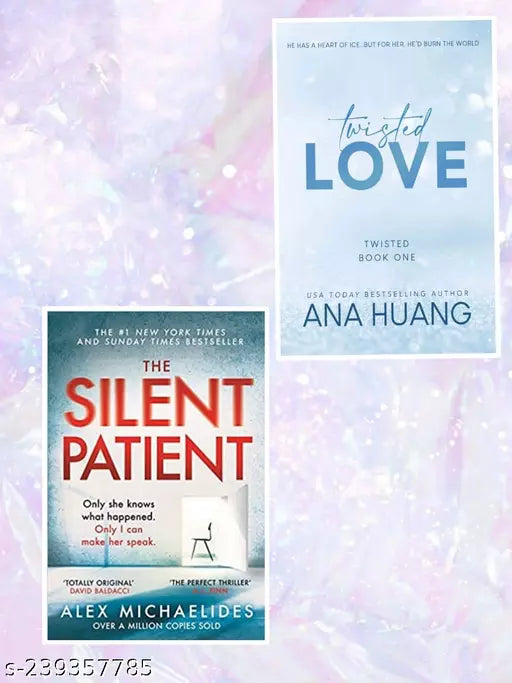 TWISTED LOVE + SILENT PATIENT