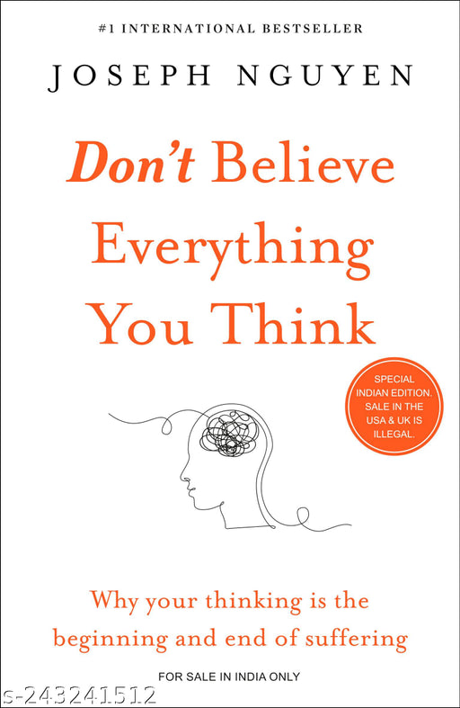 Don't Believe Everything You Think