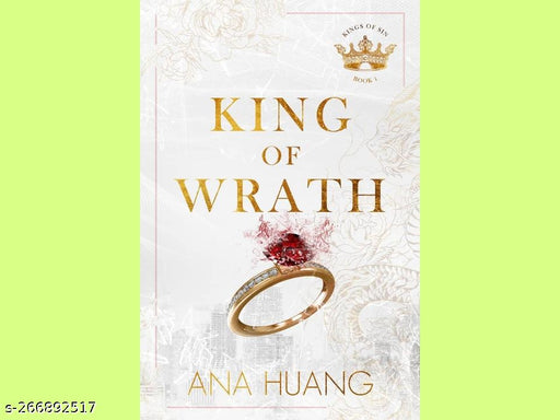 KING OF WRATH BY ANA HUANG