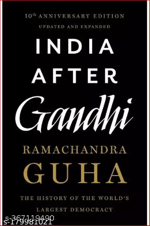 India After Gandhi : The History of the World's Largest Democracy by Ramchandra Guha