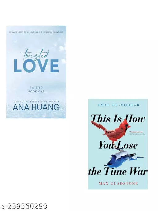 TWISTED LOVE + THIS IS HOW YOU LOSE TIME WAR